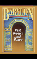 Babylon - Past, Present, Future