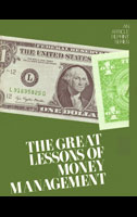 The Great Lessons of Money Management