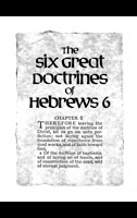 The Six Great Doctrines of Hebrews Six