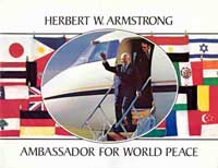 Ambassador for World Peace - Herbert W Armstrong